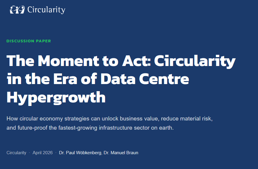 Discussion Paper Release: The Moment to Act: Circularity in the Era of Data Centre Hypergrowth